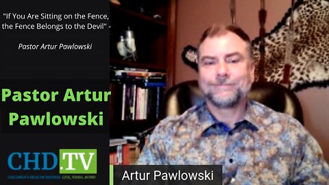 Pastor Artur Pawlowski's Warning to Those ‘Still Sitting on the Fence’