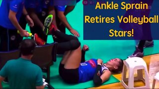 Ankle Sprain Retires Volleyball Stars!
