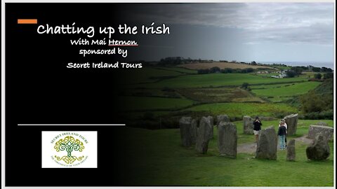 "Chatting Up the Irish" with Mai, Speaking to Joe Curscadden from Sligo, Ireland.