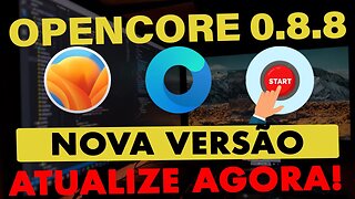 💥 URGENTE OPENCORE 0.8.8 👉 ATUALIZE AGORA DE FORMA RÁPIDA SEGURA SEU HACKINTOSH EM ALGUNS CLIQUES 👊