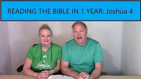 Reading the Bible in 1 Year - Joshua Chapter 4