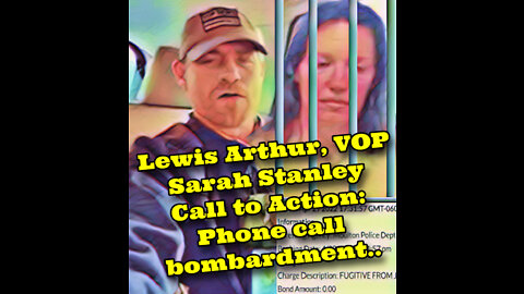 Lewis Arthur, Call to Action.. Phone Call Bombardment..