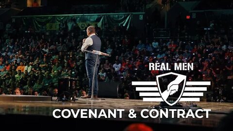 Real Men - Covenant and Contract