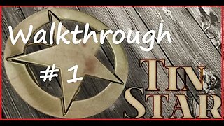 Tin Star Walkthrough / Episode 1 (Mobile)