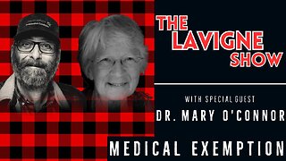 Medical Exemption w/ Dr. Mary O'Connor