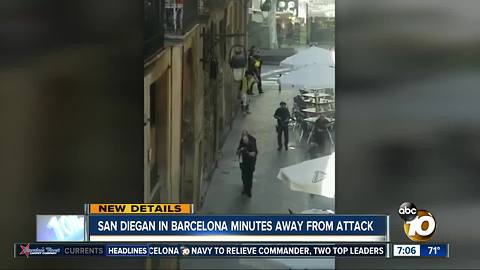 San Diegan in Barcelona minutes away from attack