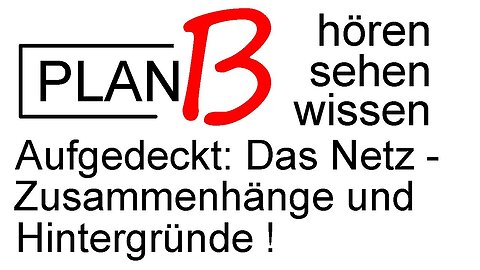 Das "Klima Netz" - Eine atemberaubende Zusammenstellung der Hintergründe und Beziehungen.@PLAN B🙈