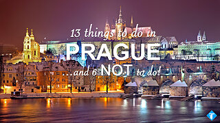 13 things to do (AND 6 NOT TO DO) in Prague - Czech Republic Travel Guide