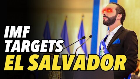 IMF targets El Salvador after making Bitcoin legal tender