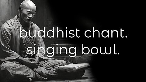 Buddhist Chants and Singing Bowls Meditation. Meditation Music (30 Min).