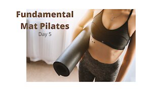Fundamental Mat Pilates Workout Day 5