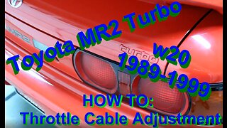 How To: Toyota MR2 Throttle Cable Adjustment Fat Guy Builds