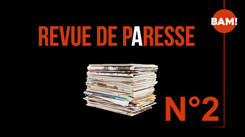 BAM! - Revue de pAresse No2