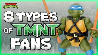 8 Types of TMNT Fans (Teenage Mutant Ninja Turtles)