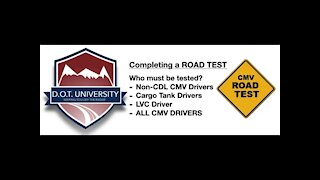 CMV ROAD TEST, How to complete and Who must have the test. Start your drivers off right - On Day 1!!