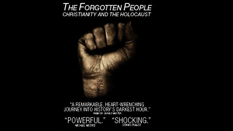 "The Forgotten People" Award Winning Holocaust Documentary