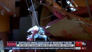 Ridgecrest earthquake brings down roof of theater