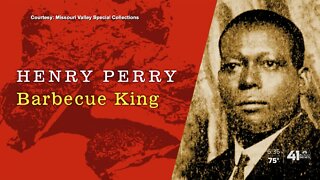 Henry Perry Day honors 'Father of KC Barbecue'