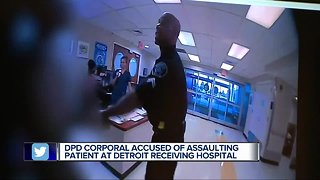 DPD corporal accused of assaulting patient at Detroit Receiving Hospital