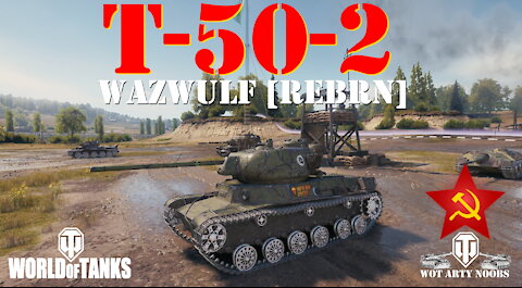 T-50-2 - Wazwulf [REBRN]