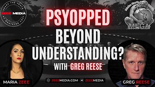 Greg Reese – Are We Being Psyopped Beyond Understanding?