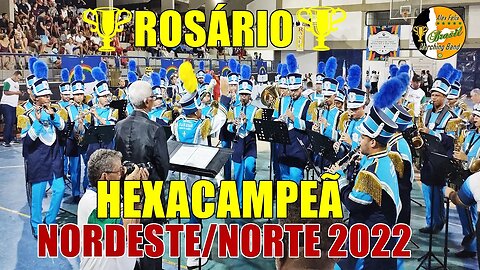 BANDA DE MUSICA NOSSA SENHORA DO ROSÁRIO 2022 NA XIII COPA NORDESTE NORTE DE BANDAS E FANFARRAS 2022