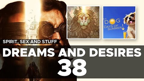 Let GO and Let GOD: Bird Box Explained: Dreams and Desires 38