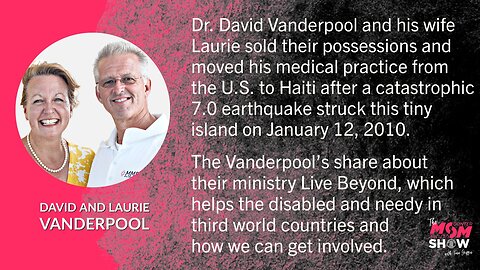 Ep. 307 - Serving Needs of Disabled in Third World Countries With Dr. David and Laurie Vanderpool