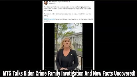 MTG Talks Biden Crime Family Invetigation And New Facts Uncovered!
