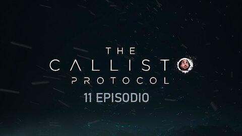 The Callisto Protocol