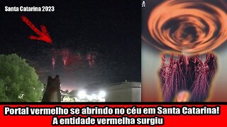 Portal vermelho se abrindo no céu em Santa Catarina! A entidade vermelha surgiu