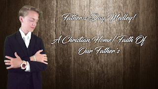 Father's Day Medley - Thomas Walters Music