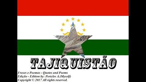 Bandeiras e fotos dos países do mundo: Tajiquistão [Frases e Poemas]