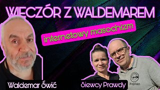 Internetowy masochizm - Waldemar Świć