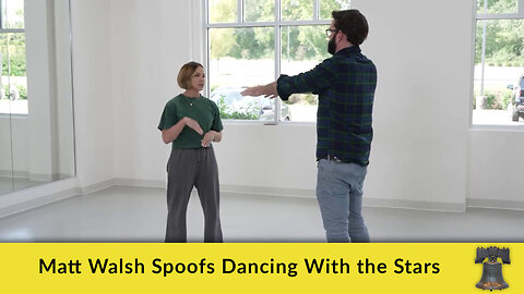 Matt Walsh Spoofs Dancing With the Stars