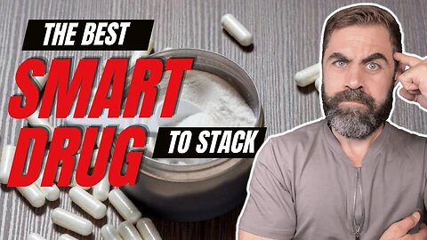 The Most Versatile Smart Drug in the world (and what it stacks with)