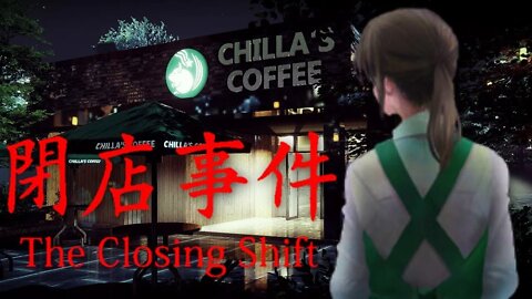 I'M BEING STALKED!!! | THE CLOSING SHIFT