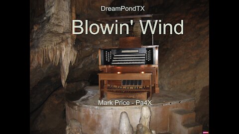 DreamPondTX/Mark Price - Blowin' Wind (Pa4X at the Pond, PA)