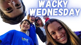 Wacky Wednesday