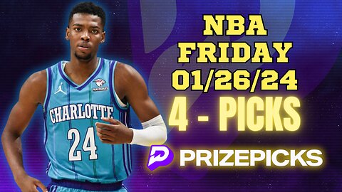 #PRIZEPICKS | BEST #NBA PLAYER PROPS FOR FRIDAY | 01/26/24 | BEST BETS | #BASKETBALL | TODAY