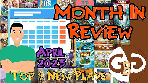 April 2023 Look Back | Ranking 9 New-to-me Games