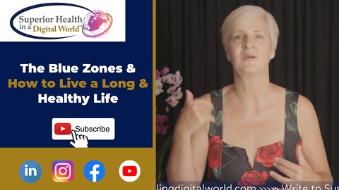 The Blue Zones & How to Live a Long & Healthy Life