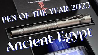 The 5800€ Pen of the Year 2023 "Ancient Egypt" of Graf von Faber-Castell