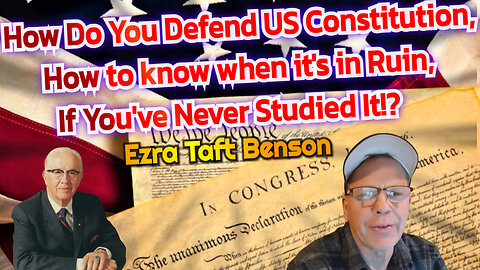 Defend US Constitution in Ruin/How?! Podcast 22 Episode 2