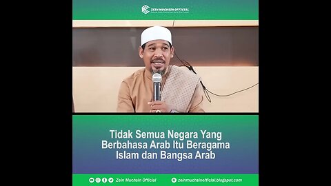 Harus di Pisah Antara Bangsa Arab dan Agama Islam - Ustadz Zein Muchsin