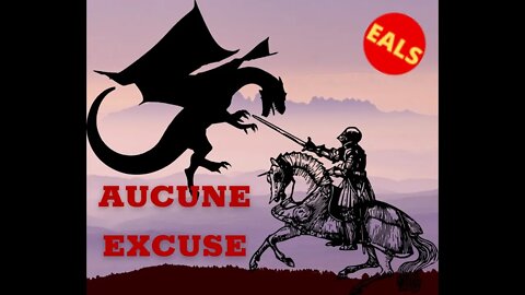 EALS CLIP : AUCUNE EXCUSE