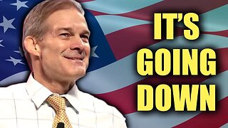 JIM JORDAN: IT'S GOING DOWN NOW....