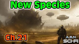 The New Species ch.21 of ?? | HFY | Science fiction Audiobook