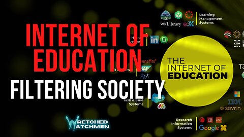 Internet Of Education: Filtering Society