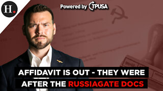 Affidavit Is Out - They Were After the Russiagate Docs